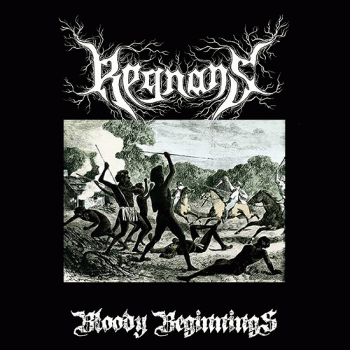 Regnans : Bloody Beginnings